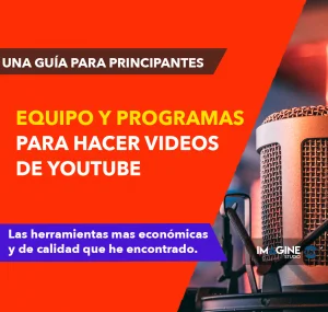 Programas para hacer videos en Youtube
